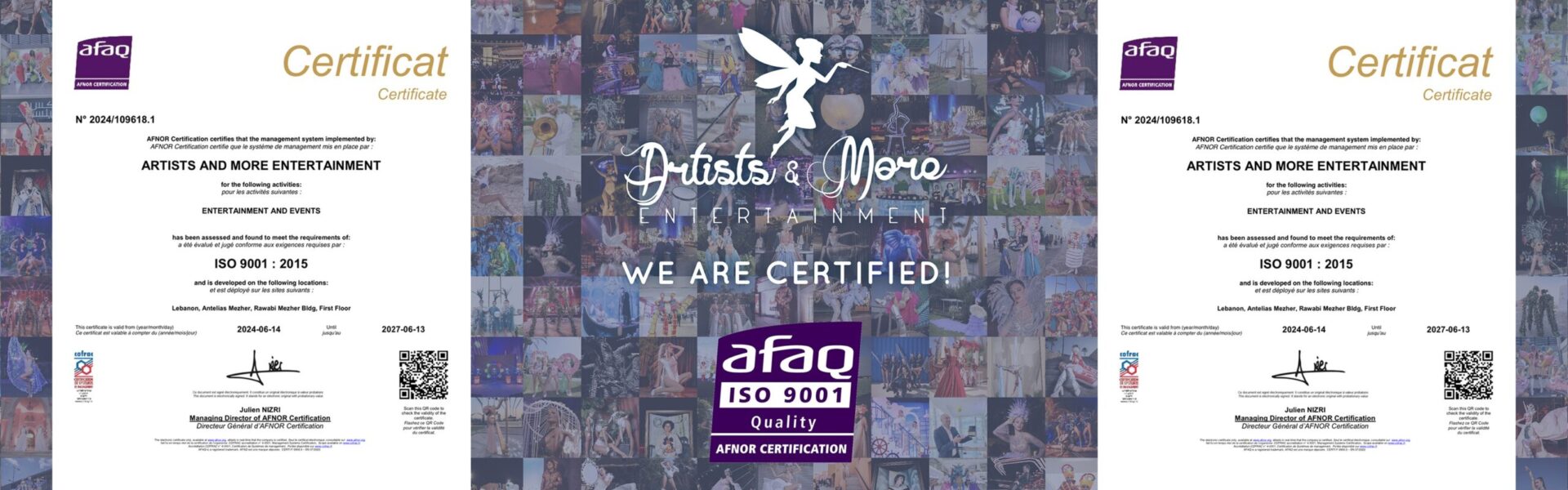 “Artists and More Entertainment” تحصل على شهادة “ISO 9001:2015 Certification”