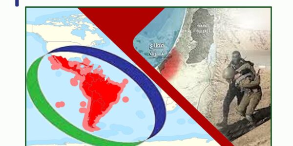 ورقة علمية لمركز الزيتونة تبحث موقف دول أمريكا اللاتينية ومنطقة البحر الكاريبي من “طوفان الأقصى”